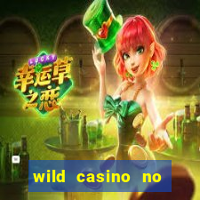 wild casino no deposit bonuses