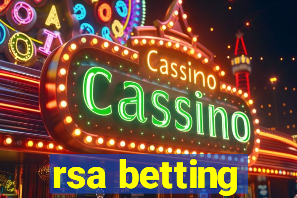 rsa betting