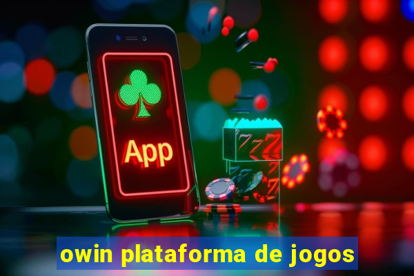 owin plataforma de jogos