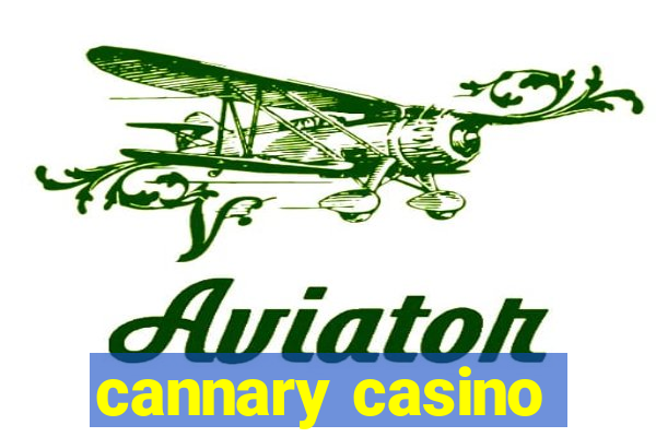 cannary casino