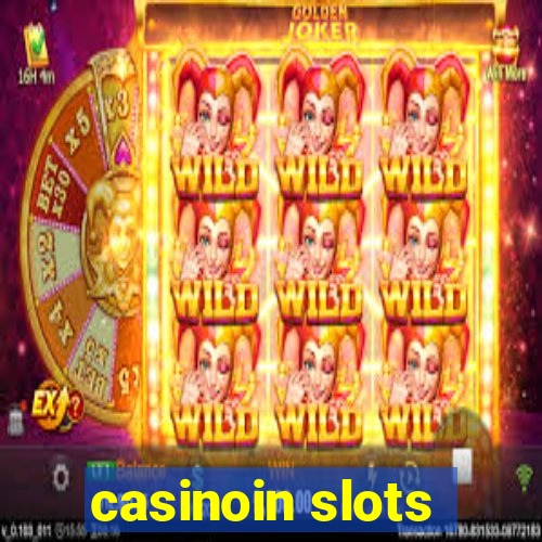 casinoin slots