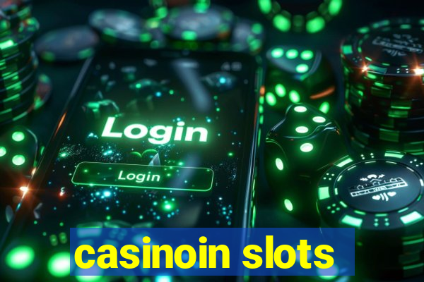 casinoin slots