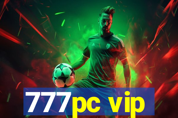 777pc vip