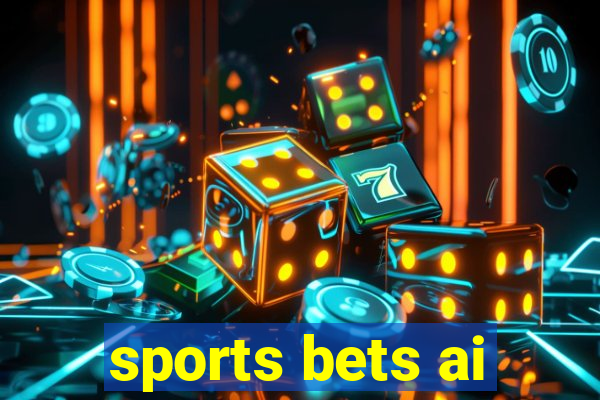 sports bets ai