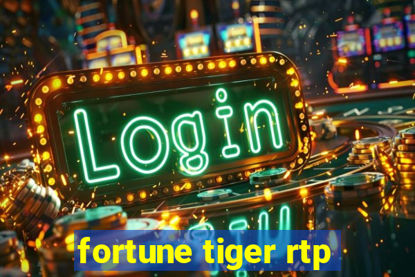 fortune tiger rtp