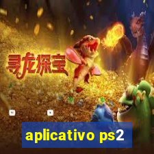 aplicativo ps2