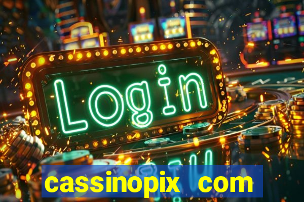 cassinopix com casino pgsoft fortune ox