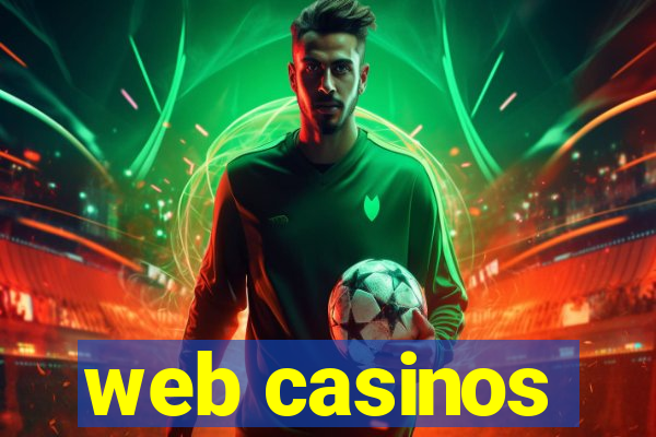 web casinos