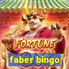 faber bingo