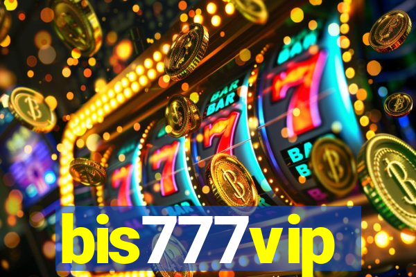 bis777vip