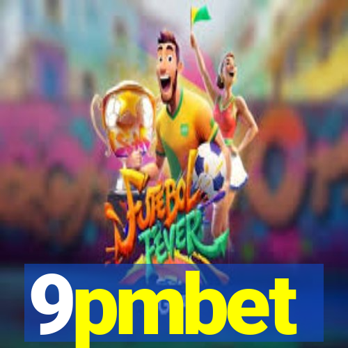 9pmbet