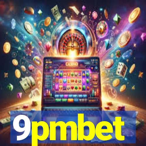 9pmbet