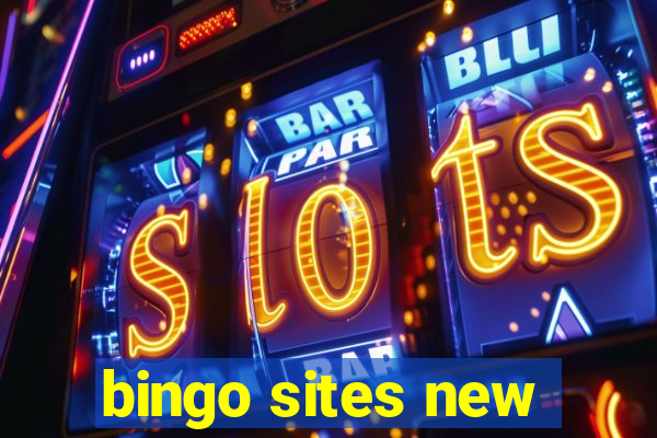 bingo sites new