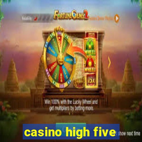 casino high five