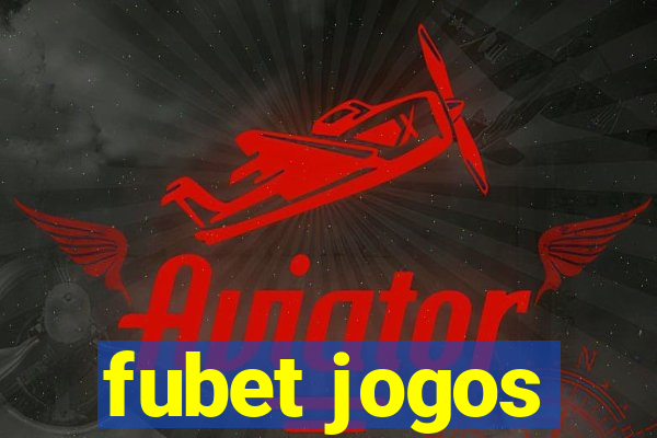 fubet jogos