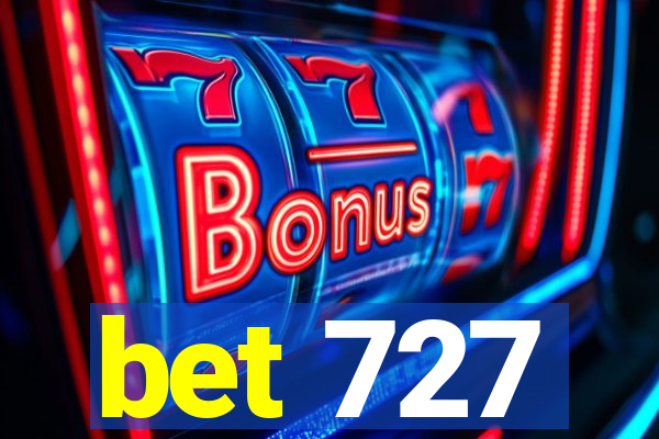 bet 727