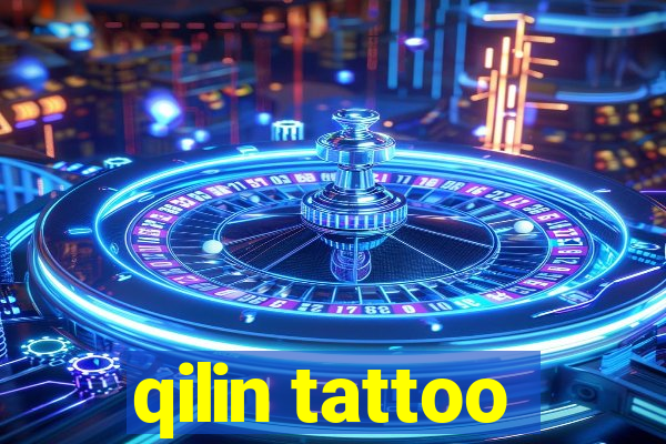 qilin tattoo