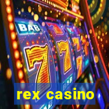 rex casino