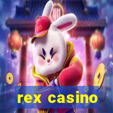 rex casino