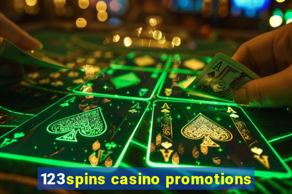 123spins casino promotions