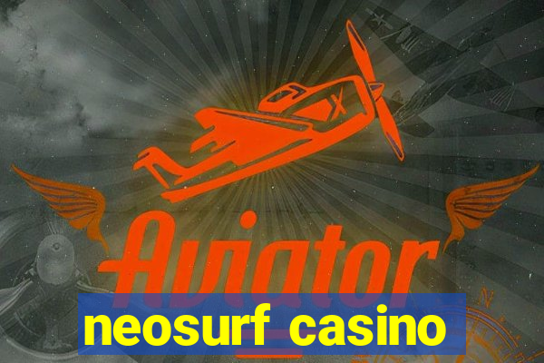 neosurf casino