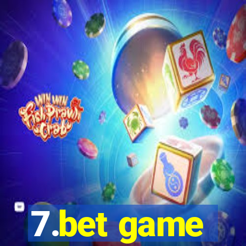 7.bet game