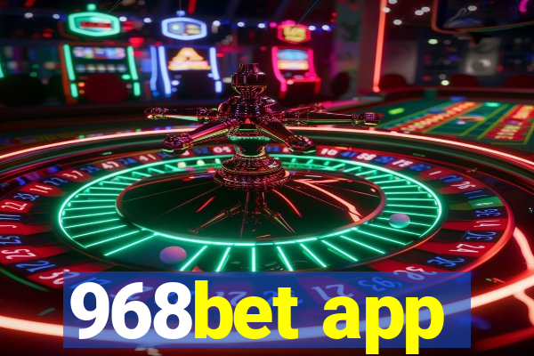 968bet app