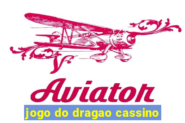 jogo do dragao cassino