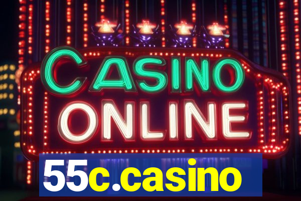 55c.casino