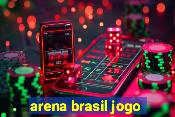 arena brasil jogo