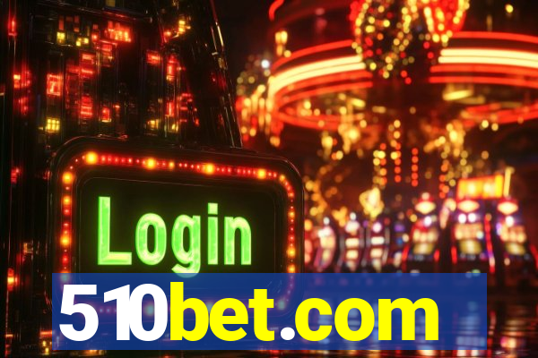 510bet.com