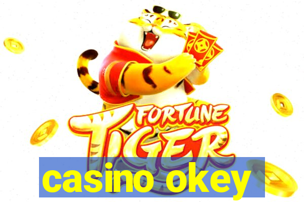 casino okey