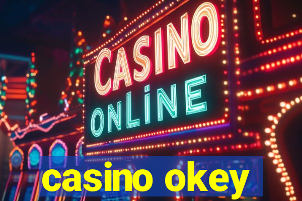 casino okey