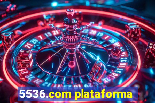 5536.com plataforma