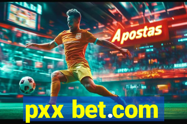 pxx bet.com