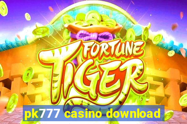 pk777 casino download