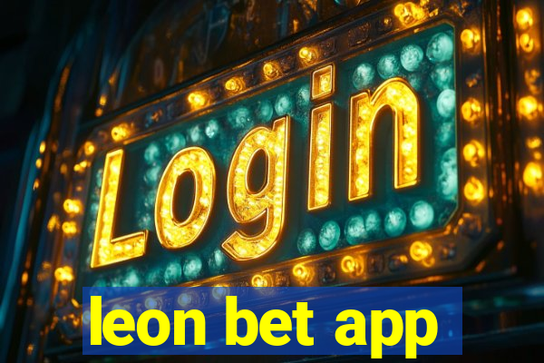 leon bet app