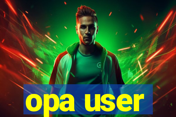 opa user