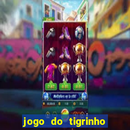 jogo do tigrinho é permitido no brasil