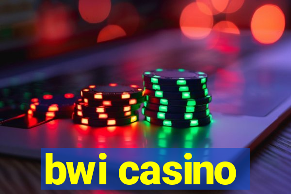 bwi casino