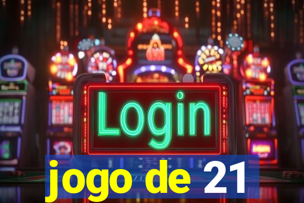 jogo de 21