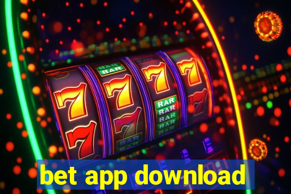 bet app download