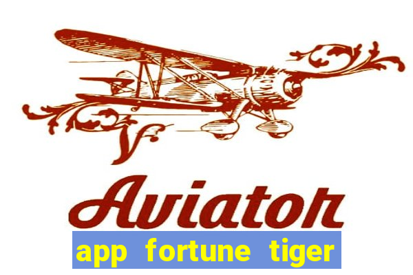 app fortune tiger paga mesmo