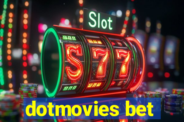 dotmovies bet