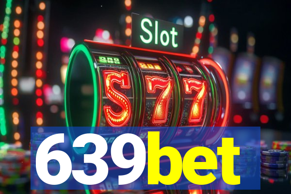 639bet