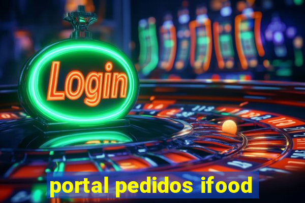 portal pedidos ifood