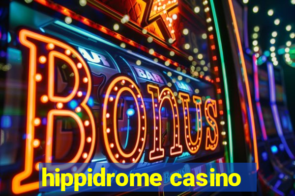 hippidrome casino