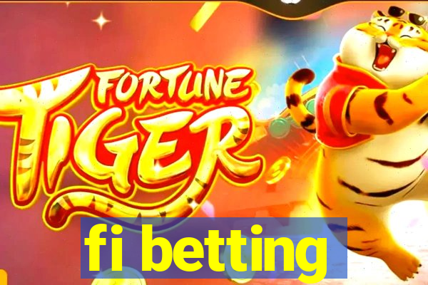 fi betting