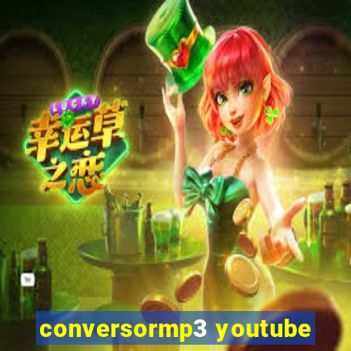 conversormp3 youtube