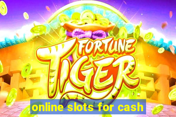 online slots for cash